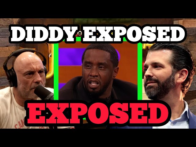 Joe Rogan and Donald Trump jr Just Dropped a BOMBSHELL on Diddy