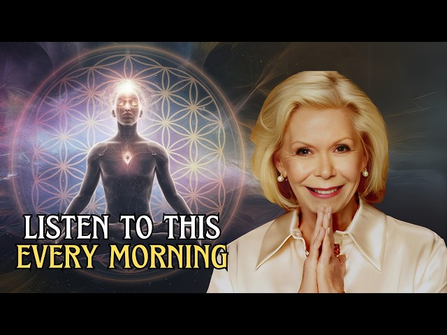 MORNING AFFIRMATIONS Louise Hay ✨ Start Your Day Right (100 Powerful Affirmations 2025)