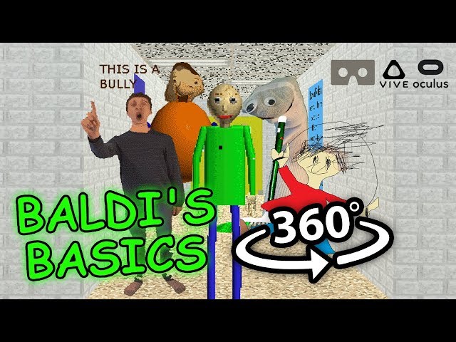 Ultimate Baldi's Basic 360: Baldi's Basics in Education and Learning 360 VR