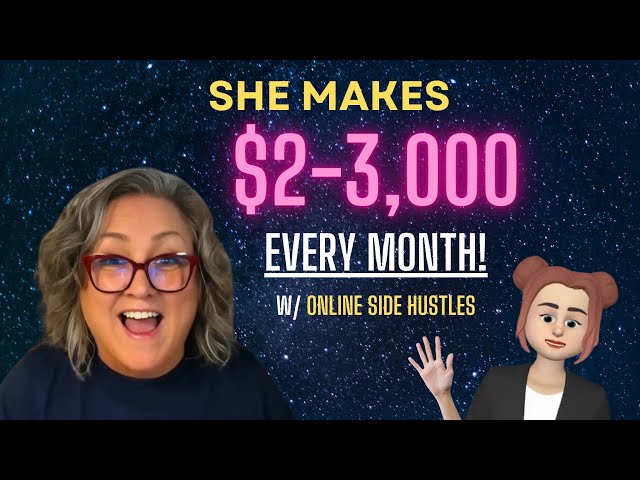 She Makes $2,500-$3,000 EVERY MONTH with Her ONLINE SIDE HUSTLE! Today, She'll Show Us How Tutorial