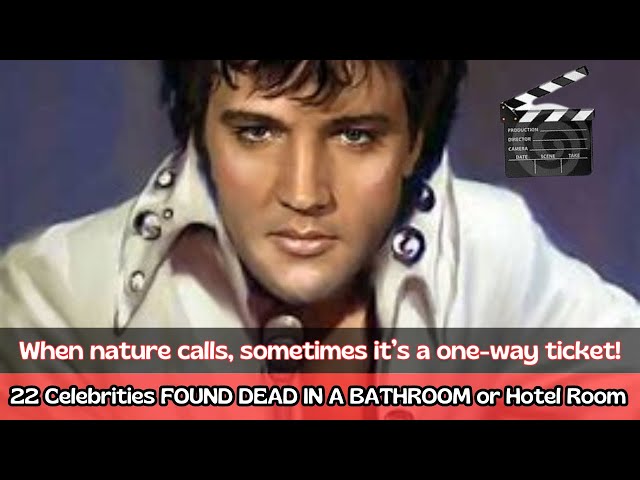 Deadly Secrets: 22 Famous People Found Dead in Bathrooms and Hotels!