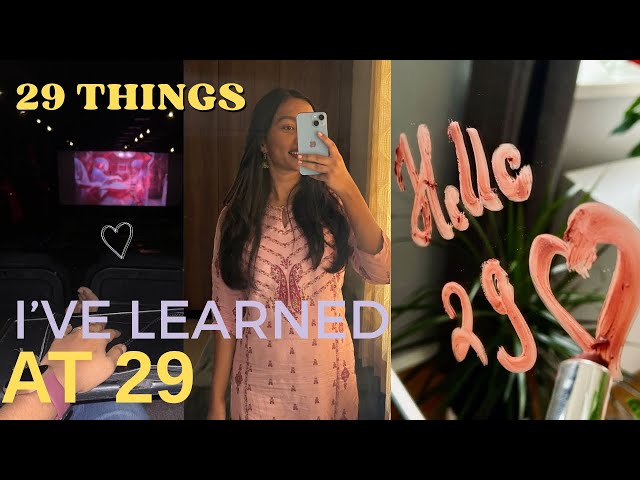 29 THINGS I’ve learned at 29 | life, experience, moments ✨✨✨#realtalk #youtubeshorts