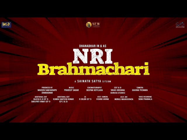 Nri Brahmachari Web Series | Rajasaab Character Intro | Dhanadhar | Sainath Satya | InfinitumMedia