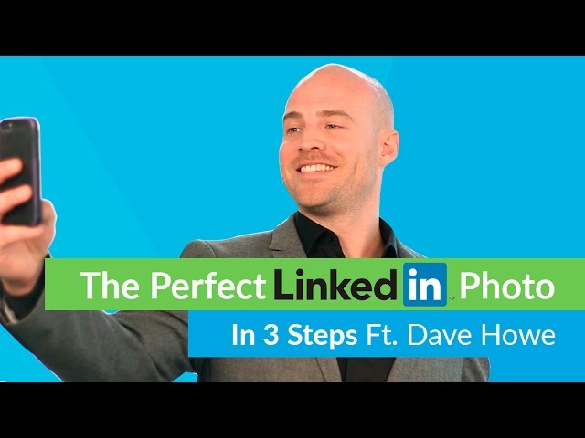 How To Take The Perfect LinkedIn Profile Photo