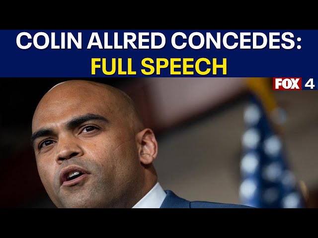 Colin Allred concedes: FULL SPEECH