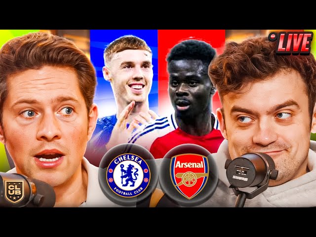 CHELSEA vs ARSENAL | THE CLUB LIVE