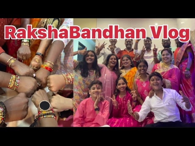 Rakshabandhan Vlog/dinner treat/family vlog/latavlog