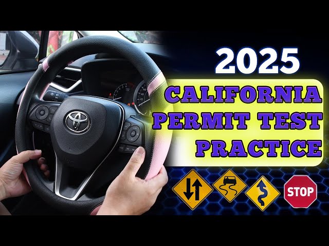 California Permit Practice Test 2025 - Test Quiz to check your knowledge