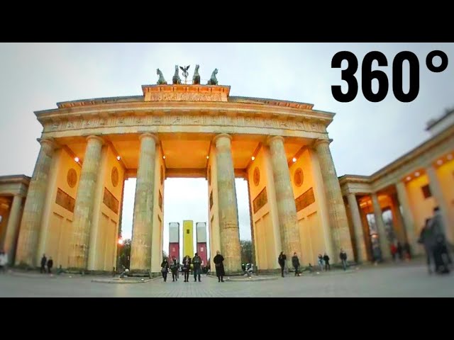 Berlin Germany 360° VR video What to do Time lapse Brandenburg Gate 4K