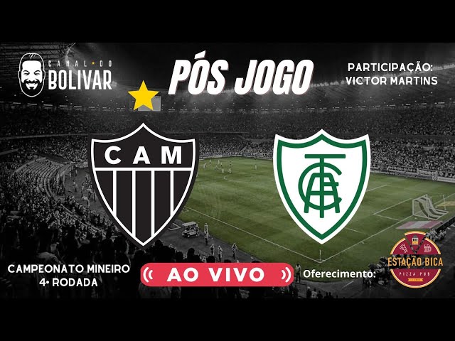 PÓS JOGO: ATLÉTICO 1 x 1 AMÉRICA (4a. Rodada - Campeonato Mineiro 2025)