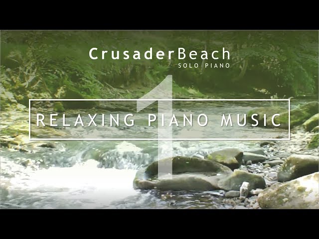 Relaxing Piano Music (1) | Calm Soothing Relaxing Music with Nature Scenes