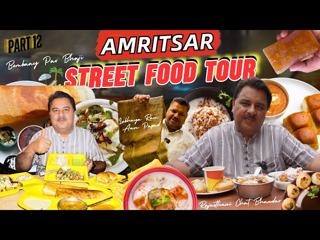 AMRITSAR'S STREET FOOD TOUR 🇮🇳 / Bombay Pav Bhaji, Lubhaya Ram & More. Rani Ka Bagh / Lawrence Road