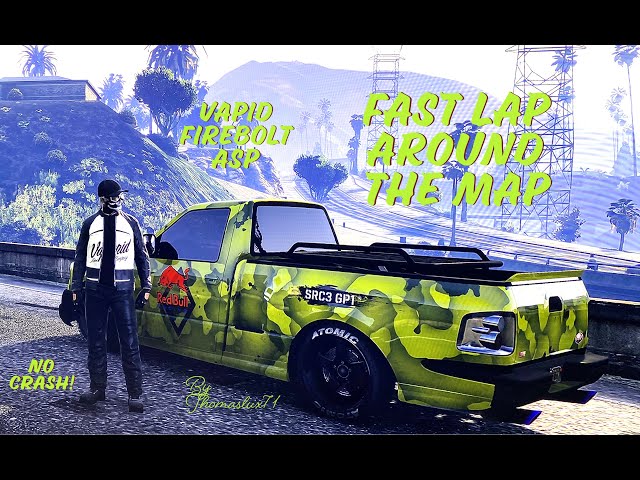 Fast Lap around the Map Vapid Firebolt ASP HSW  GTA 5