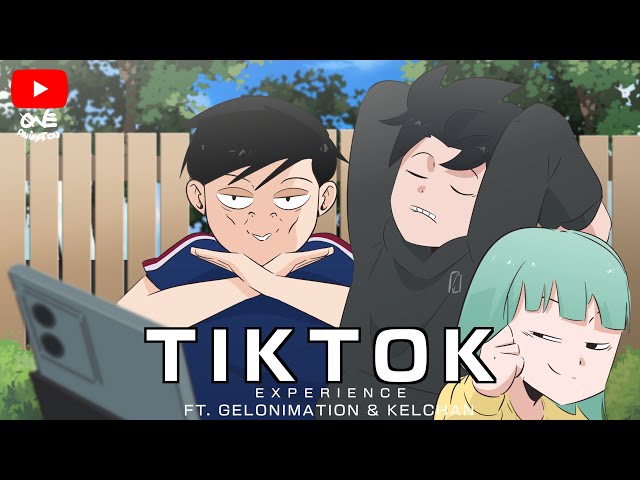 TIKTOK EXPERIENCE | Pinoy Animation ft. Gelonimation & Kelchan