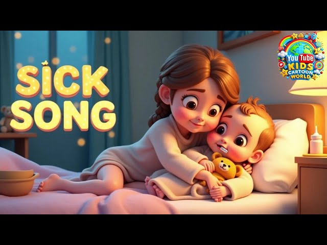 #kidssong #Baby #Sick Song | #Nursery #Rhymes & #Children's Music #usa #singalongfun