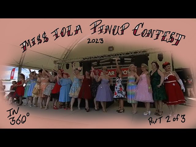 Part 2 : Front row seats to the Miss Iola Pinup Contest (part 2 of 3)