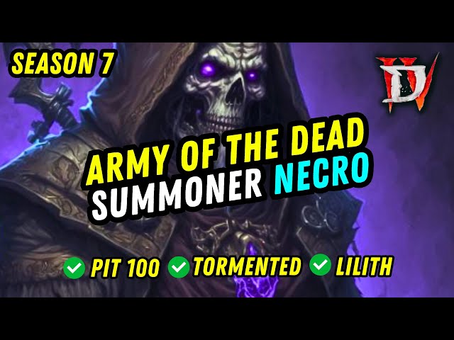 Diablo 4 Necromancer Build Army of the Dead Summoner (Season 7)