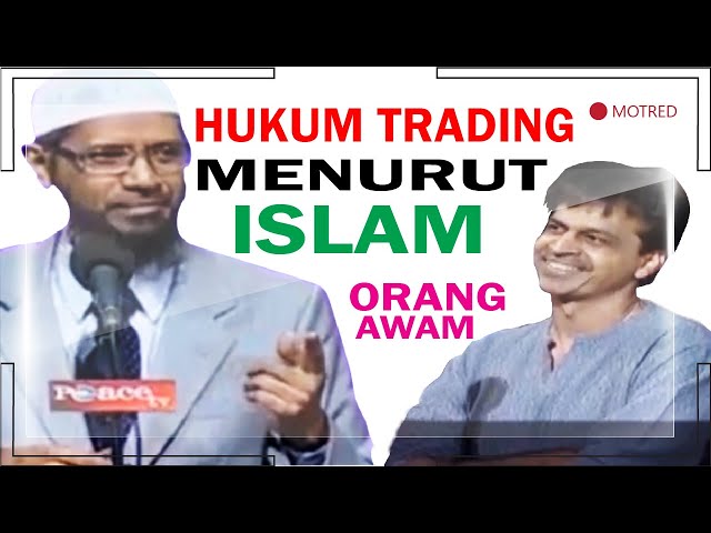 Saham Hari ini Menurut Islam Dr Zakir Naik