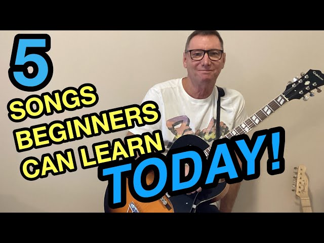 5 EASY beginner songs you can learn today!  Become a better guitar player!