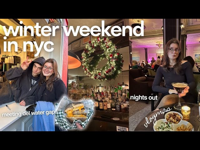 VLOGMAS: meeting del water gap, fangirl chats, and nights out 🧸🍵🎧🍸