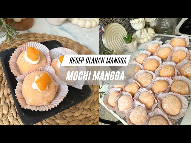 CARA MEMBUAT MOCHI MANGGA SIMPLE | Ide Jualan Kekinian