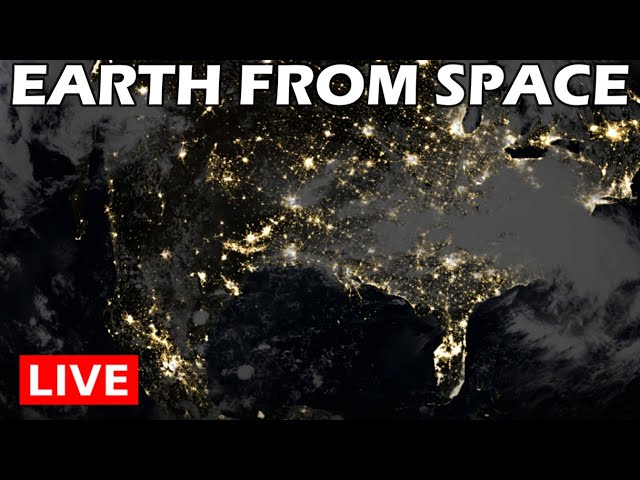 LIVE Earth View From Space