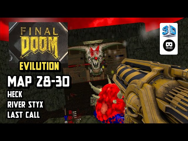 TNT Evilution MAP 28-30 (end) 【6/6】【gzdoomvr】【VR180 8K 3D】