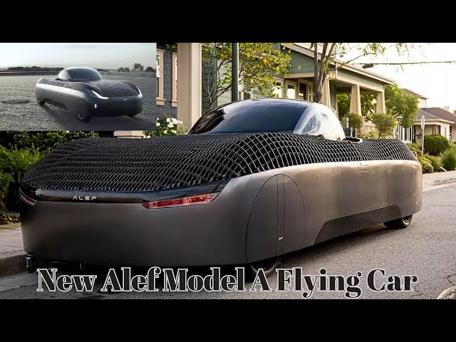 Alef 3,200 Pre-Orders And Is Edging To Production.| Unique Creation | New Alef Model A Flying Car