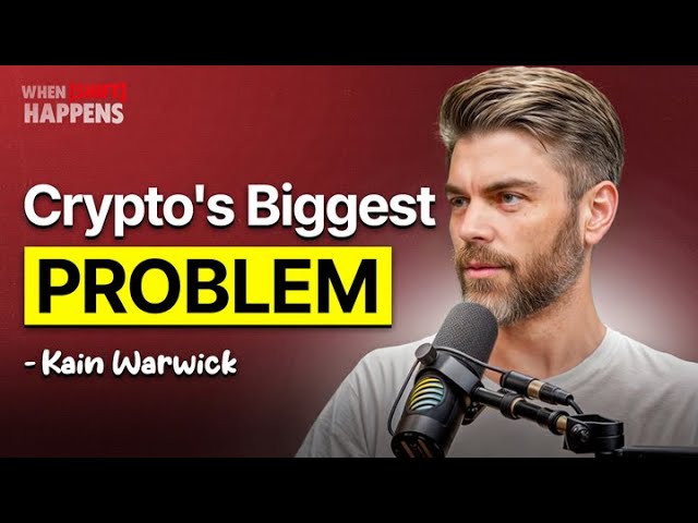 Kain Warwick: Why Crypto Is BROKEN in 2025 (beware of this) | E106