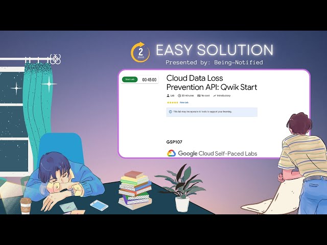 Cloud Data Loss Prevention API: Qwik Start | #qwiklab  | #GSP107