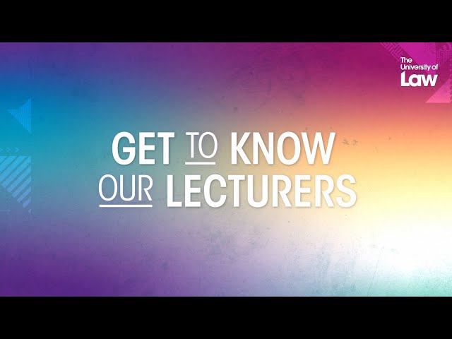 Get to know our lecturers – AMIL – Thomas | The University of Law