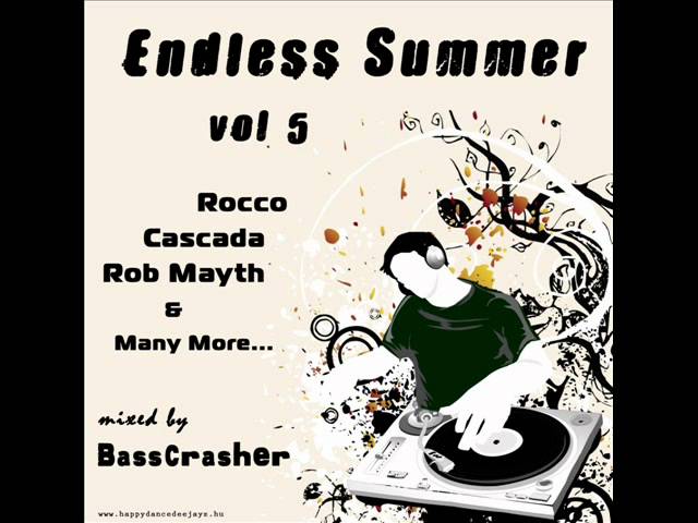 Endless Summer 5 Mixed By: BassCrasher