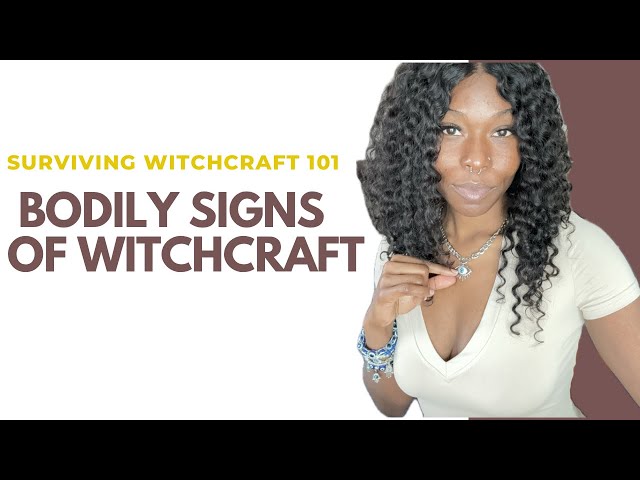 3 Bodily Symptoms of Witchcraft Attack | How Dark Energies Affect the Body, Mind, & Spirit