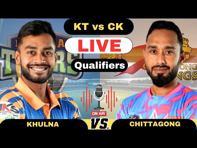 Live Khulna Tigers vs Chittagong Kings BPL Live Match | KT vs CK Live 2nd Qualifier Match BPL 2025