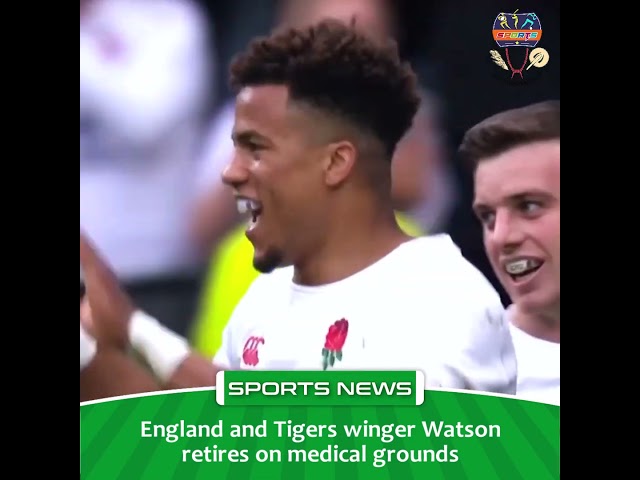 Desitdown Sports (England and Tigers winger Watson retires on medical grounds) #desitdown #sports