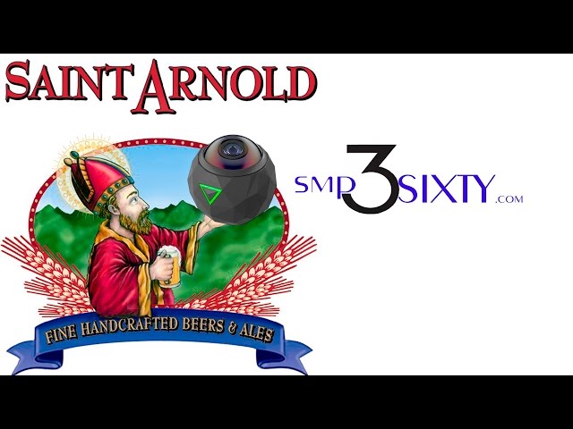 Saint Arnold Brewing Company - 360Fly 4K