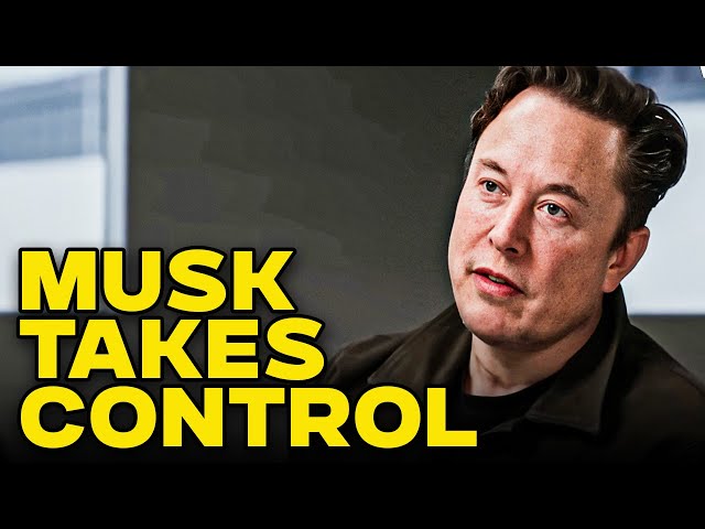 Elon Musk Has Seized Control Of The Federal Government