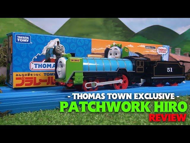 Plarail Patchwork Hiro Review┃Thomas Town Exclusive