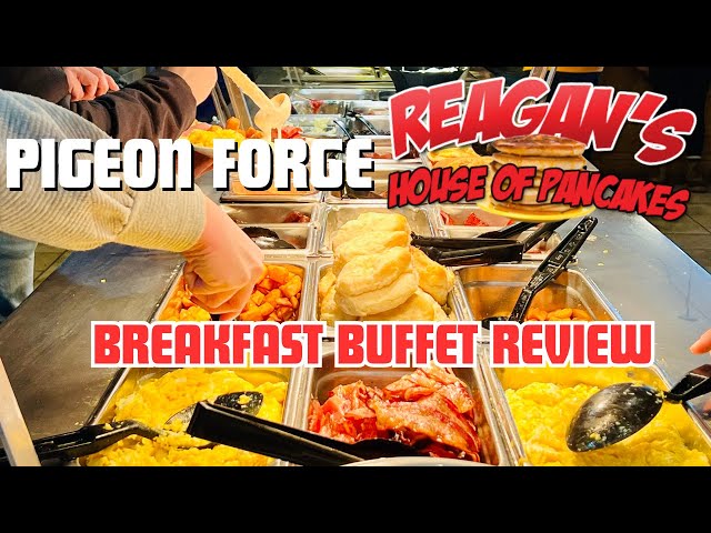 TRYING THE BREAKFAST BUFFET AT REAGAN'S HOUSE OF PANCAKES IN PIGEON FORGE, TN | IS IT WORTH IT?