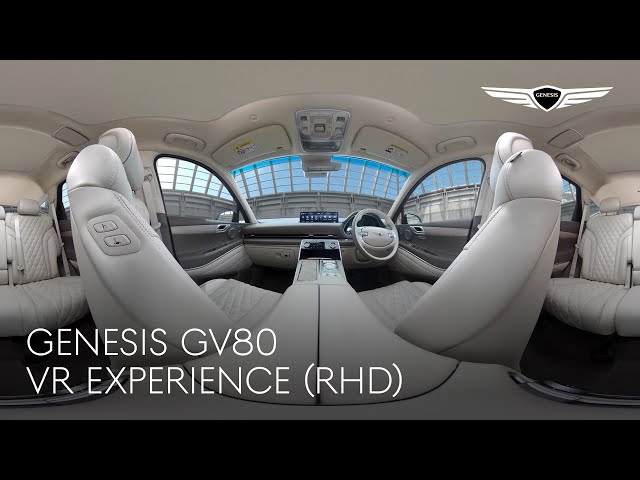 GV80 | 360 VR Experience (RHD) | Genesis