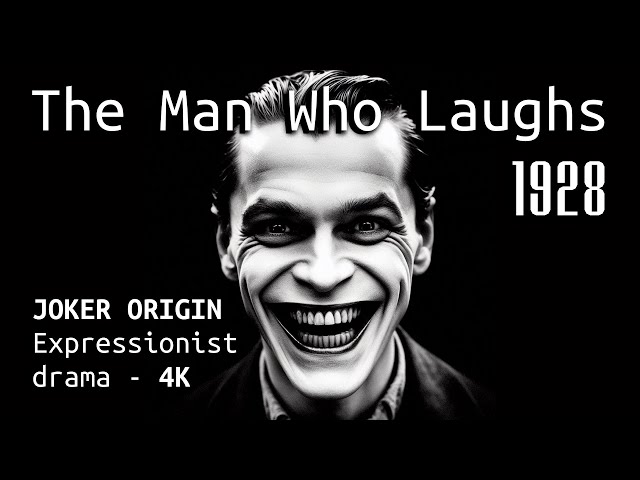 The Man Who Laughs (1928) - Full Movie 4K - Joker visual inspiration