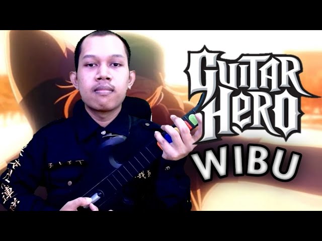 🔴 GUITAR HERO PARA WIBU - Playstation 2 Indonesia