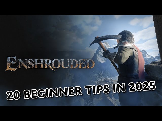 20 Updated Beginner Tips for Enshrouded in 2025!