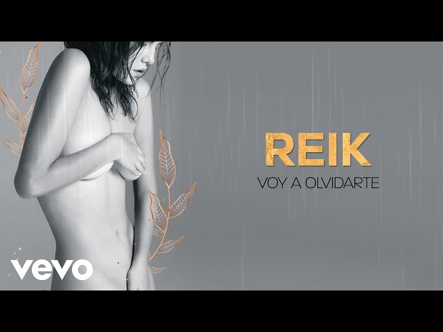 Reik - Voy a Olvidarte (Letra / Lyrics)