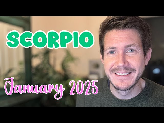 Scorpio January 2025 Horoscope