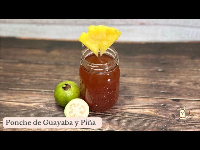 Ponche de Guayaba con Piña