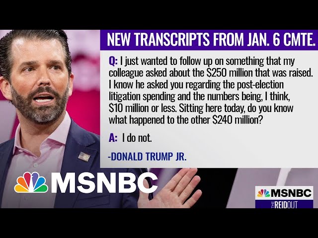 Donald Trump, Jr. And More Included In Trove Of New Transcripts From Jan. 6 Committee