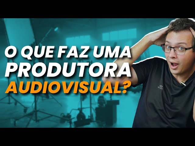 O que é uma produtora audiovisual? O que faz uma produtora?