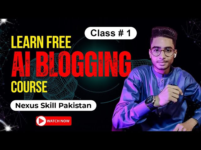 AI Blogging Course - Live Class 1 | How to Earn Online with AI