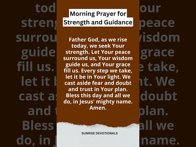 Morning Prayer for Strength and Guidance #shortsfeed  #morningprayer  #prayer  #riseandshine  #god